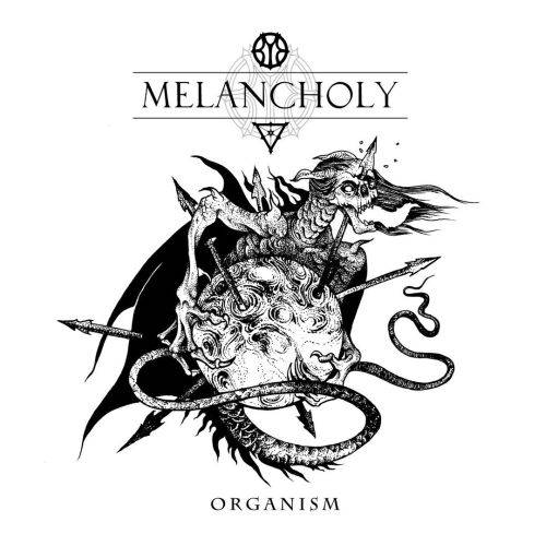Melancholy (RUS) : Organism